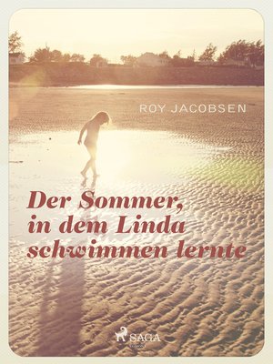cover image of Der Sommer in dem Linda schwimmen lernte
